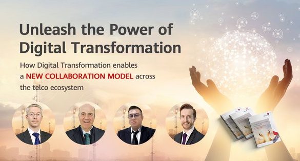 "Whitepaper Launch - Unleash the Power of Digital Transformation" is held by TM Forum and Huawei Technologies on 26th March 2020