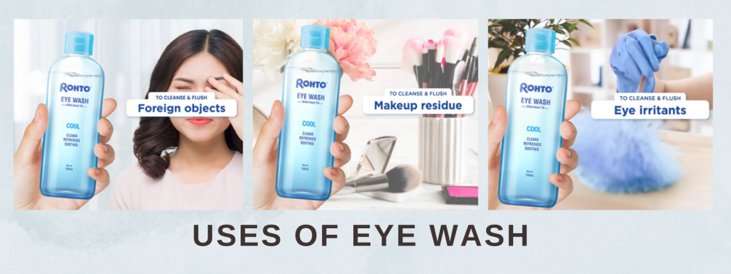 Uses of Eye Wash